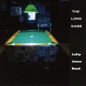 Download track Long Memory Lefty Jones Band