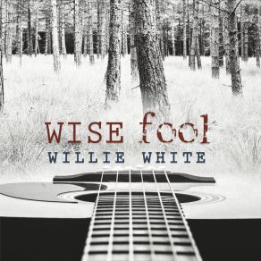 Download track Molly's Song Willie White