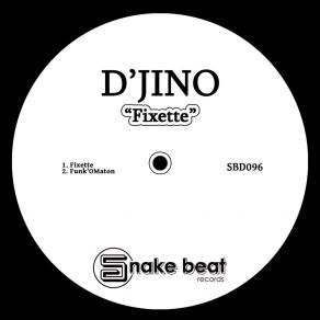 Download track Fixette D'jino