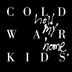 Download track Harold Bloom Cold War Kids