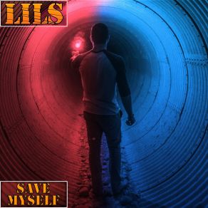 Download track Save Myself Lils