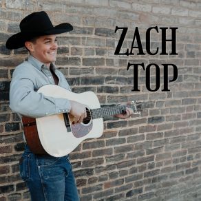 Download track Love Someone Like Me Zach Top