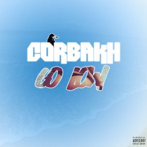 Download track Go Low Corbakh