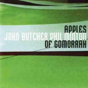 Download track Spangletop John Butcher, Phil Minton