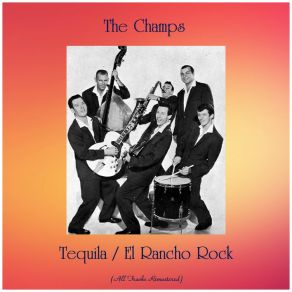 Download track Tequila (Remastered 2018) The Champs