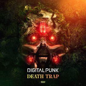 Download track Death Trap Digital Punk