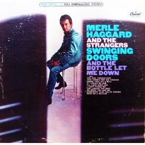 Download track The Bottle Let Me Down Merle Haggard