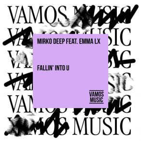 Download track Fallin' Into U Emma LX