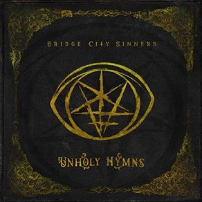 Download track Unholy Hymns The Bridge City Sinners