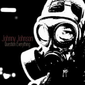 Download track No Gods No Masters Johnny Johnson