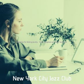 Download track Background For Working From Home New York City Jazz Club