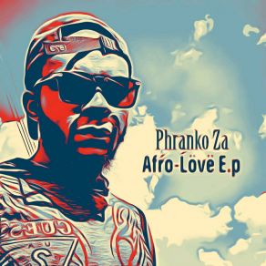 Download track Love Your Daughter Phranko Za