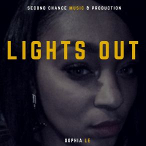 Download track Lights Out Sophia Le