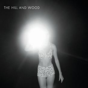 Download track Something Come From Nothing The Hill And Wood