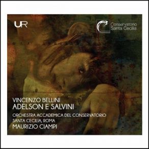 Download track Adelson E Salvini, Act II Scene 2: Torna, O Caro, A Questo Seno (Live) Orchestra Dell Accademia Nazionale Di Santa CeciliaDonato Di Gioia, Christian Collia