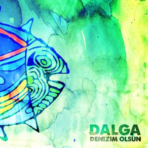 Download track Yanılmışım Dalga