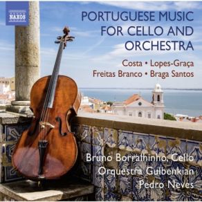 Download track Cello Concerto Da Camera, Op. 167 I. Allegro Moderato Gulbenkian Orchestra, Bruno Borralhinho, Pedro Neves