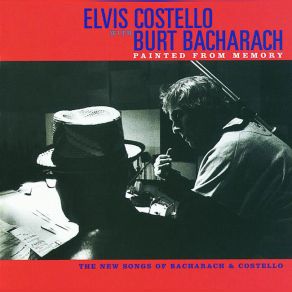 Download track In The Darkest Place (Live) Burt Bacharach, Elvis Costello