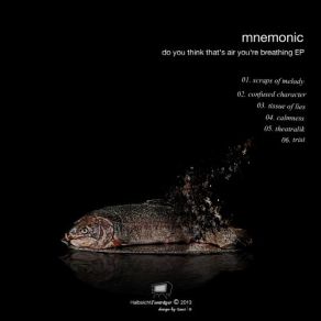 Download track Tissue Of Lies Mnemonic