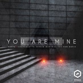 Download track You Are Mine (Sergio Marini, Luke) PortaxLuke, Sergio Marini, Luke Remix