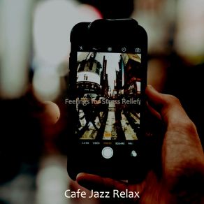 Download track Feeling For All Night Study Sessions Cafe Jazz Relax