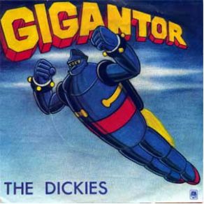 Download track Gigantor The Dickies