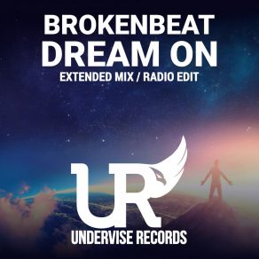 Download track Dream On (Extended Mix) BrokenBeat