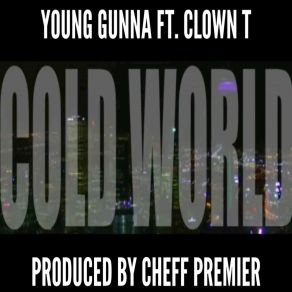 Download track Cold World Clown T