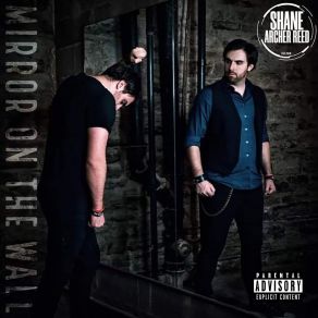 Download track Mirror On The Wall (Prologue) Shane Archer Reed