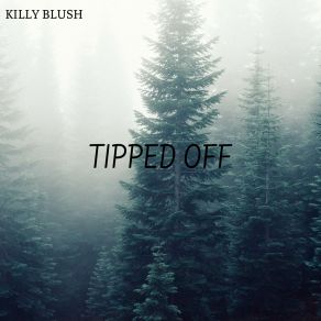 Download track Reason Treason Killy Blush