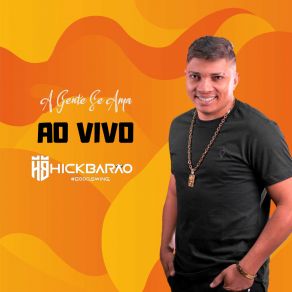 Download track Vai Rebolando Hick Barão