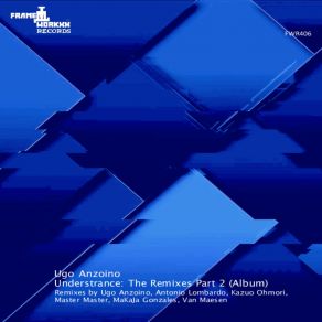 Download track Understrance (Kazuo Ohmori Remix) Ugo AnzoinoKazuo Ohmori