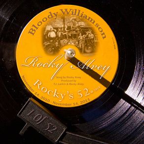 Download track Bloody Williamson (# 1 Of The 52) Rocky Alvey