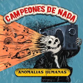 Download track El Zoológico De Moctezuma Campeones De Nada