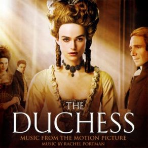 Download track The Duchess Rachel Portman