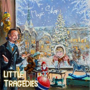 Download track Christmas Eve Little Tragedies