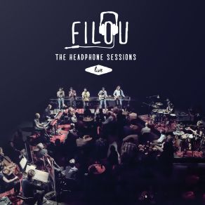 Download track What You Hear Is How I Feel (Live) Filou