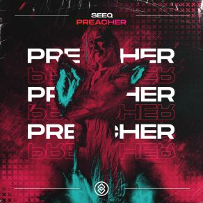 Download track Preacher Seeq