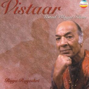 Download track Raga Rageshri - Gat In Teental Vilayat Khan