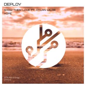 Download track Show Them Love Deploy