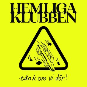 Download track I Samma Bil Hemliga Klubben