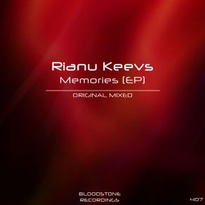 Download track Memories (Original Mix) Rianu Keevs