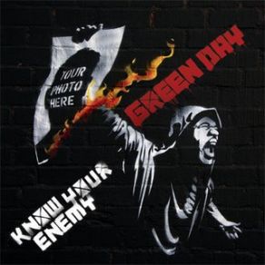 Download track Know Your Enemy Green Day