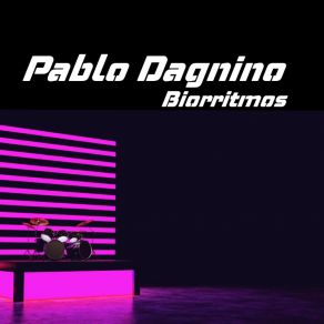 Download track Asombrosamente Pablo Dagnino