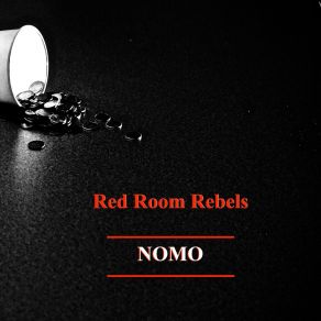 Download track Tumblin Down Red Room Rebels