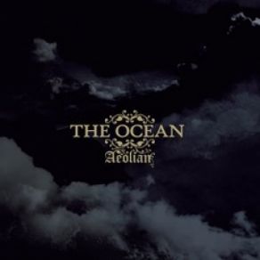 Download track Une Saison En Enfer The Ocean