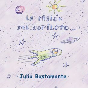 Download track La Misión Del Copiloto Julio Bustamante