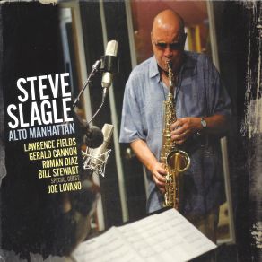 Download track Family Lawrence Fields, Bill Stewart, Steve Slagle, Gerald Cannon, Joe Lovano, Roman Diaz