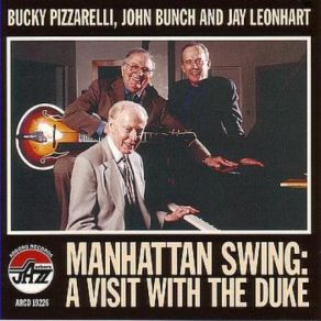 Download track Do Nothin' Till You Hear From Me John Bunch, Bucky Pizzarelli, Jay Leonhart