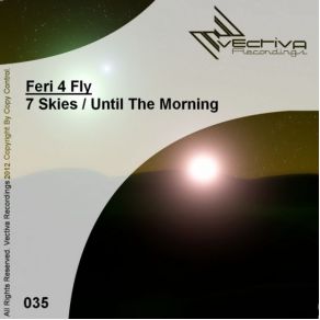 Download track Until The Morning (Original Mix) Feri 4 Fly